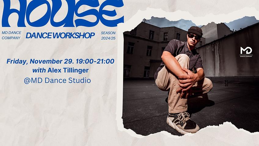 House Dance Worksop - Friday November 29. 19:00-21:00