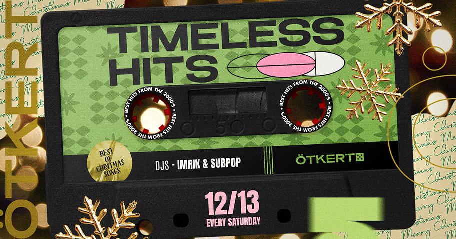 Ötkert Saturday 12.13. Timeless Hits // Benin Boys