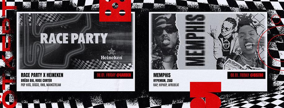 Ötkert Friday 08.01. Race Party X Heineken // HipHop Bistro - Memphis 