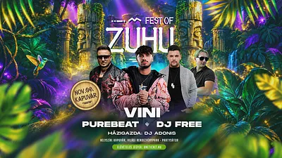 ZUHU Fesztivál ■ Kapuvár ■ Nov.06.