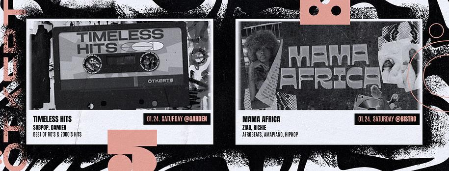 Ötkert Saturday 01.24. Timeless Hits // Mama Africa