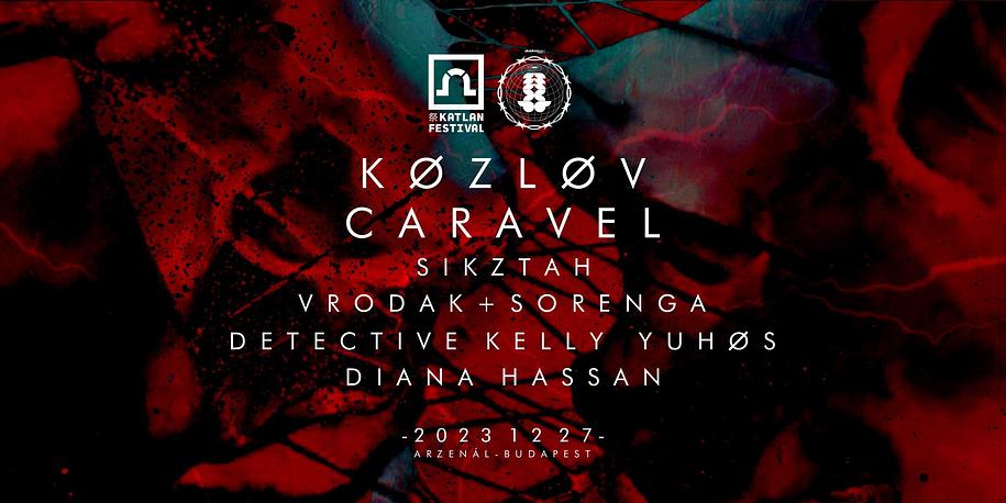 Katlan x DumDum w/ Køzløv + Caravel + Vrodak + Sorenga + Sikztah ...