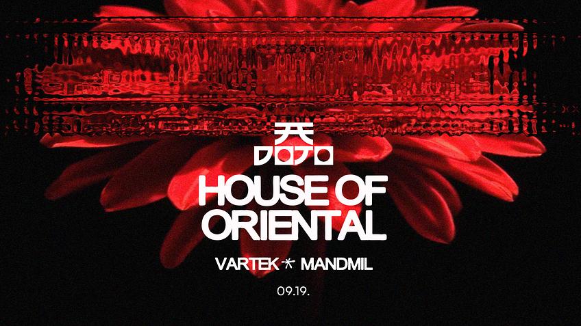 HOUSE OF ORIENTAL 09.19.
