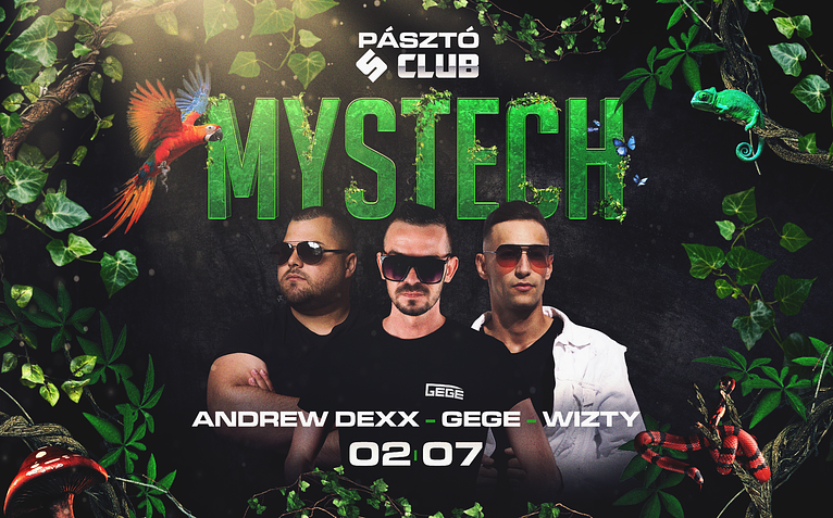 • MYSTECH® Welcome to the Jungle • 2026.02.07. ➢ S-CLUB - PÁSZTÓ