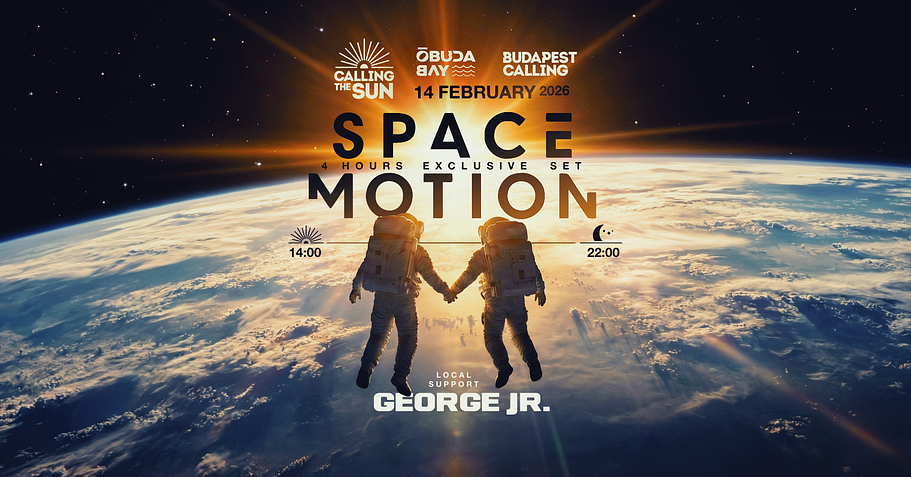 CALLING THE SUN w/ SPACE MOTION ✸ Daytime Event @Óbuda Bay ◑ FEB 14