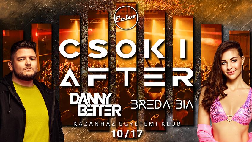 ▷ CSOKI Szalagavató AfterParty ◁ Pres. by ECHO // 10.17. - KAZÁNHÁZ