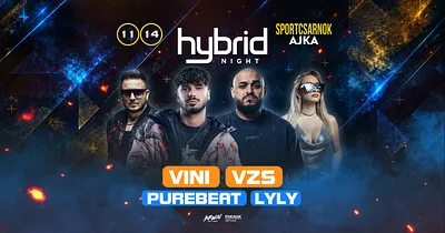 ★ Hybrid Nights ★ [2026.11.14.] Ajka - Sportcsarnok