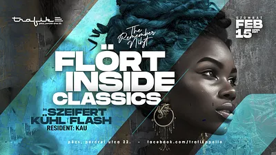 FLÖRT INSIDE CLASSICS//SZEIFERT-KÜHL-FLASH-KAU//TRAFIK PÉCS//2025. FEB. 15.
