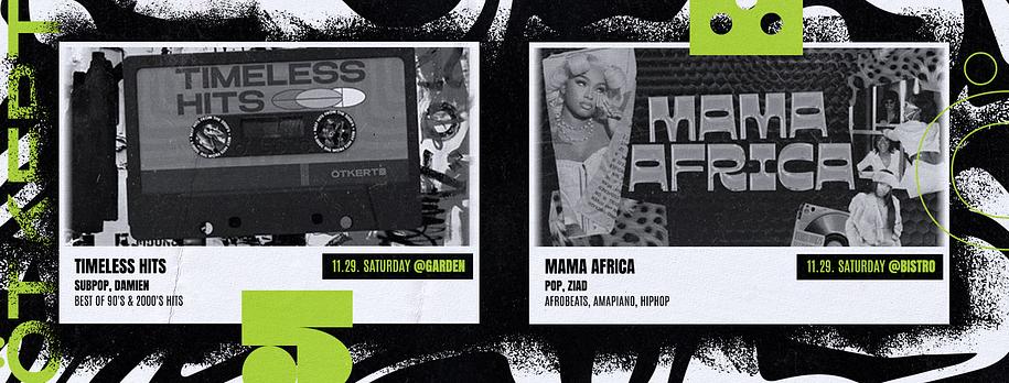 Ötkert Saturday 11.29. Timeless Hits // Mama Africa