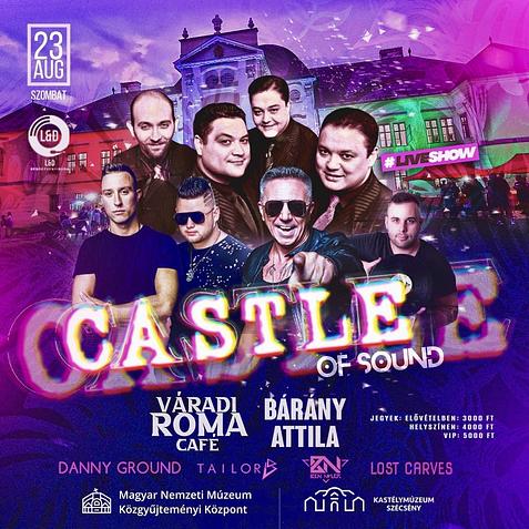 ★ Szécsény - Castle Of Sound | 08.23. Szombat ★