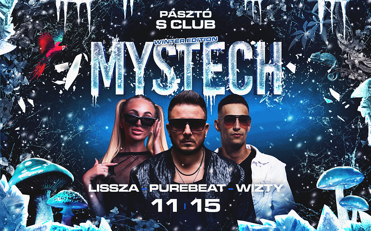 ❄️ MYSTECH® - Welcome to the Jungle ❄️ 2025.11.15. ➢ S-CLUB - Pásztó