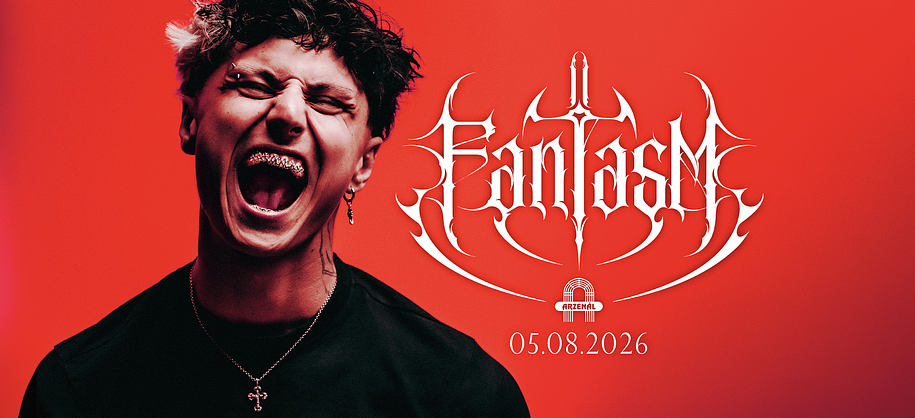 Fantasm at Arzenál