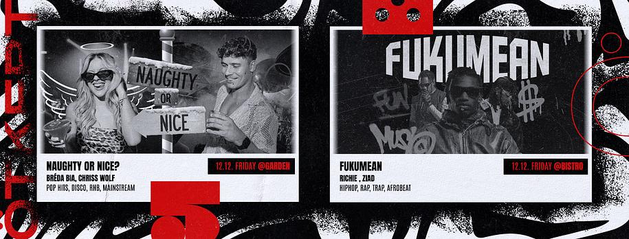 Ötkert Friday 12.12. Naughty or Nice? // Fukumean