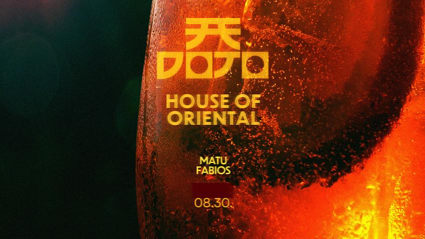 HOUSE OF ORIENTAL 08.30.