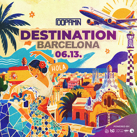 DESTINATION - BARCELONA🇪🇸 @DOPAMIN // 06.13 // 16+