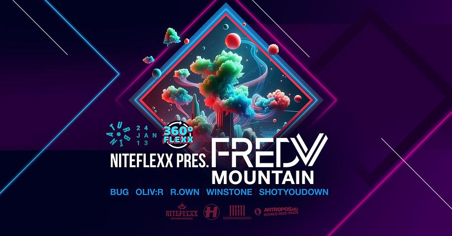 NITEFLEXX pres. FRED V (UK) // MOUNTAIN (JP) 360FLEXX