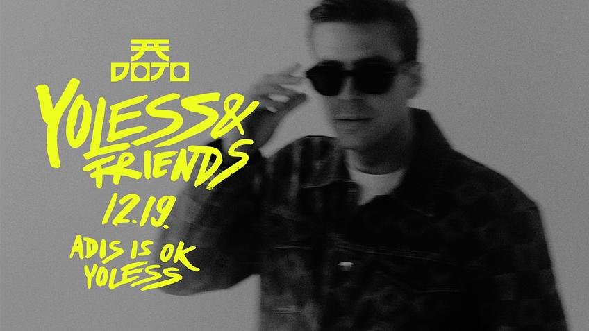 YOLESS & FRIENDS 12.19. 