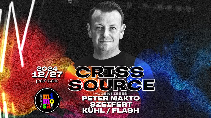 CRISS SOURCE (DE ) - Hugs'n Kisses//PETER MAKTO-SZEIFERT-KÜHL-FLASH//MIMOSA ZALAEGERSZEG DEC. 27. PÉNTEK