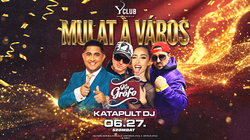 🎺 MULAT A VÁROS 🎺 [2026.06.27.] Y Club ➤ Balatonlelle