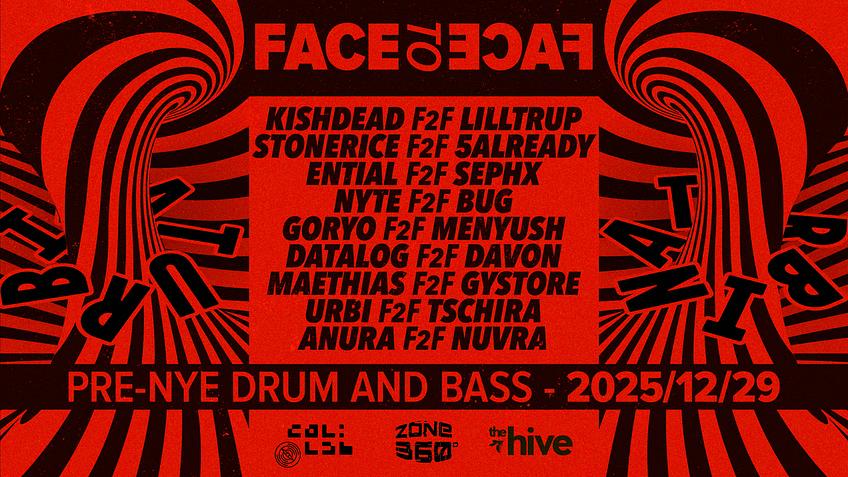 DNB PRE-NYE @ TURBINA ⏐ FACE 2 FACE SPECIAL ⏐