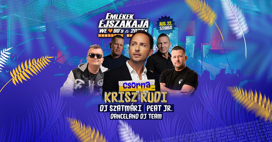 Emlékek Éjszakája™ // Csorna // Aug.22.