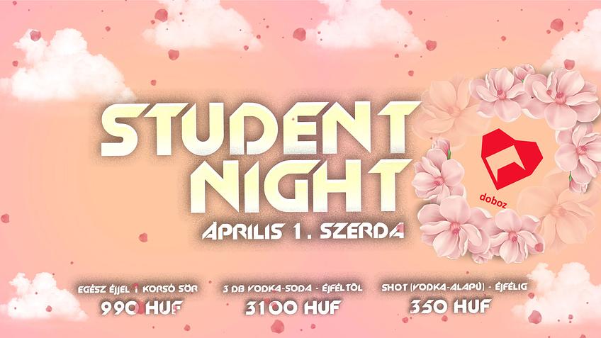 Student Night - április 1. szerda