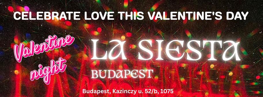 💘 Valentine’s Night at La Siesta 💘