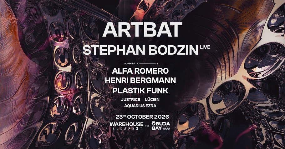 Warehouse Budapest Opening w/ ARTBAT x STEPHAN BODZIN (live) x Óbudai-sziget