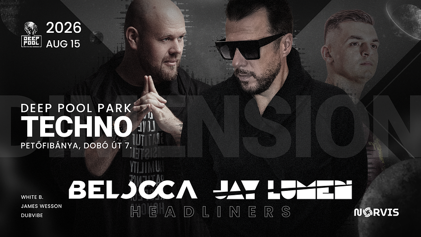 Deep Pool - Techno Dimension // Chapter II. //