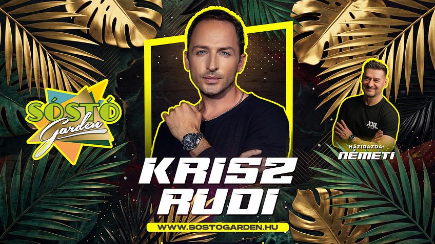 KRISZ RUDI - Sóstó Garden Party