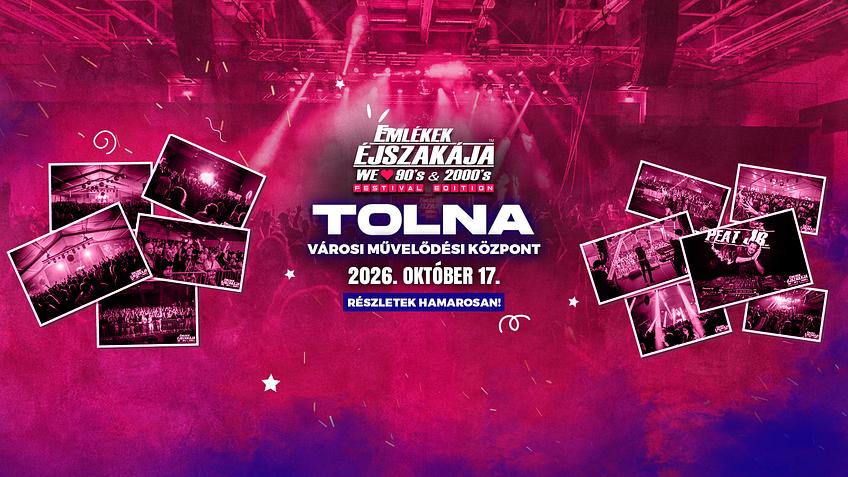 Emlékek Éjszakája™ // Tolna // Okt.17.