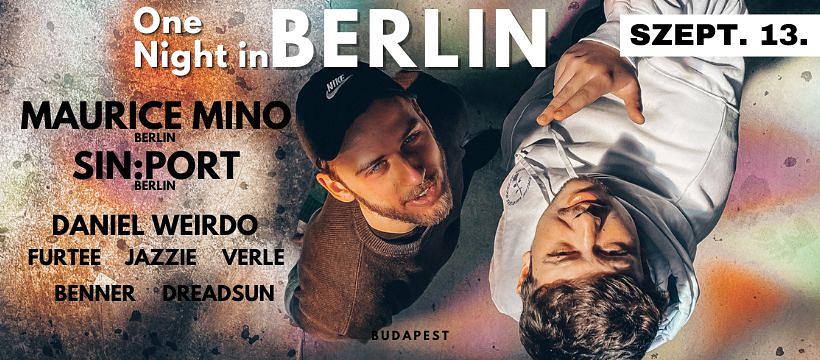 One Night in Berlin w/ MAURICE MINO & SIN:PORT