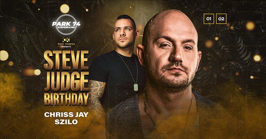 Dark Knights pres: Steve Judge Birthday | 01/02 Park74 Kaposvár