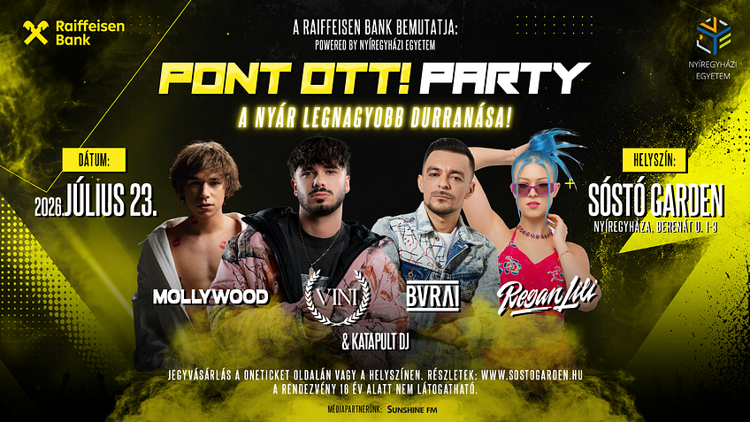 Raiffeisen Bank powered by Nyíregyházi Egyetem PONT OTT PARTY 2026