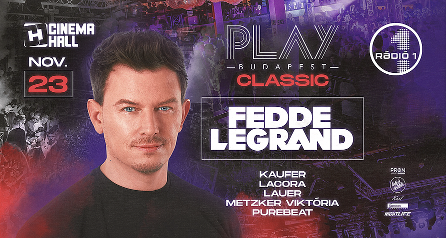 Fedde le Grand #Play Memories at Cinema Hall - NOV 23 @ Cinema Hall Budapest